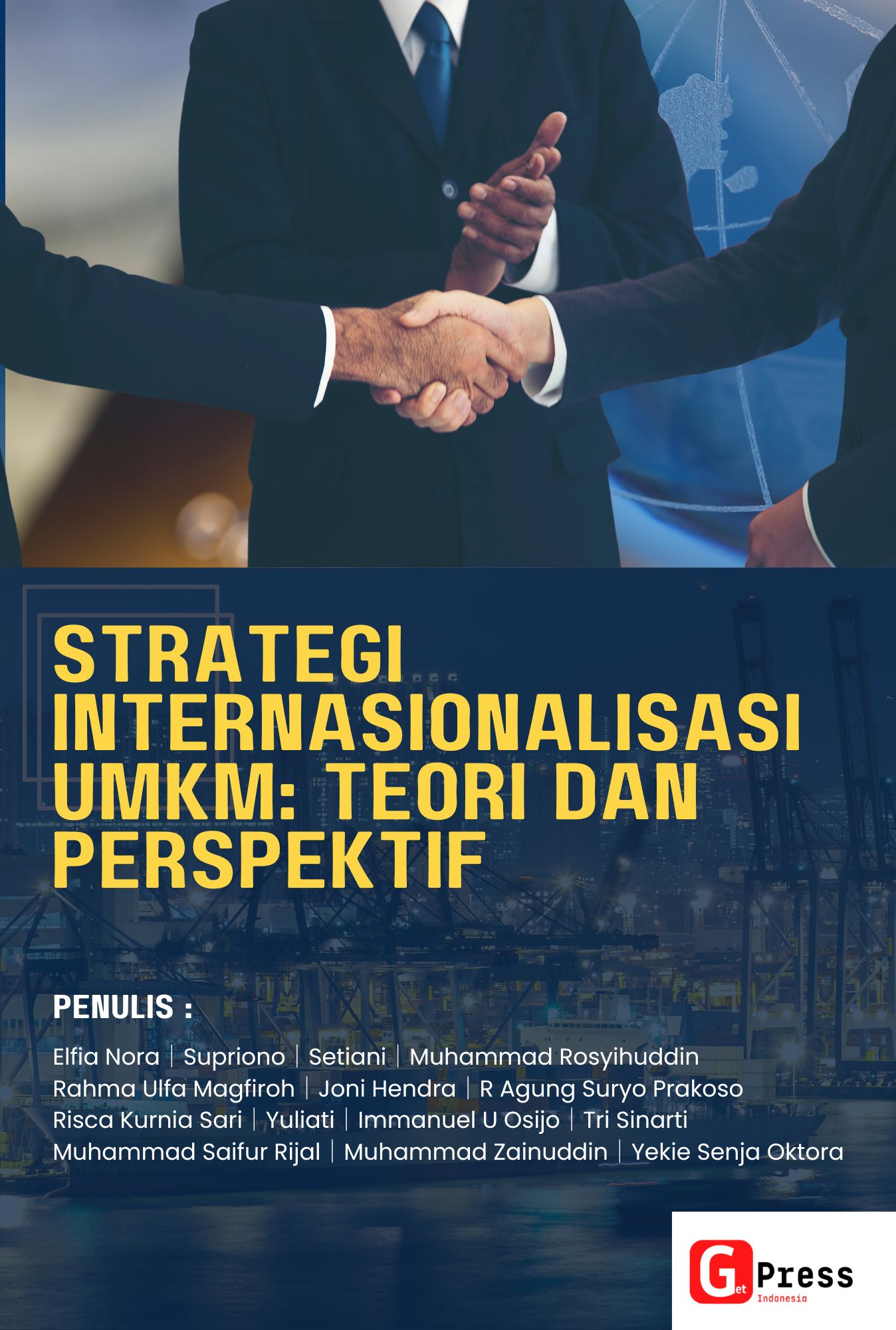 Strategi Internasionalisasi Umkm: Teori Dan Perspektif